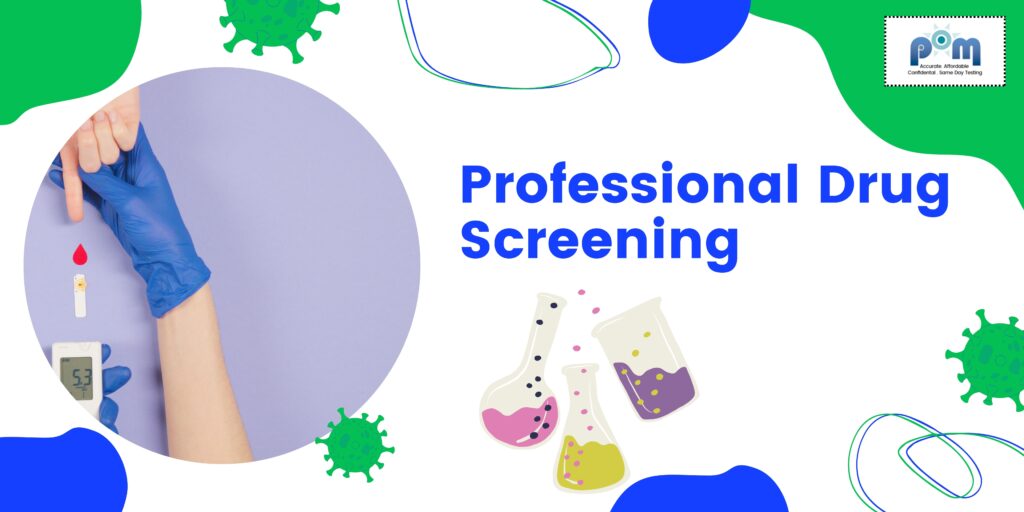 Professional Drug Screening